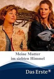 Meine Mutter im siebten Himmel movie poster