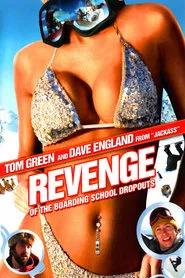 Revenge of the Boarding School Dropouts movie poster