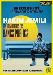 Montreux Comedy Festival 2023 - Les humoristes des bancs publics movie poster