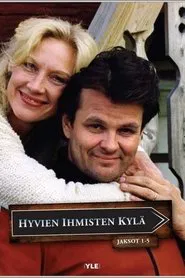 Hyvien ihmisten kylä tv show poster
