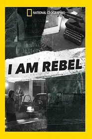 I Am Rebel tv show poster