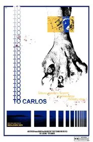 To Carlos movie poster