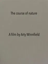 The course of nature movie poster
