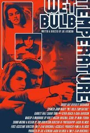 Wet Bulb Temperature movie poster