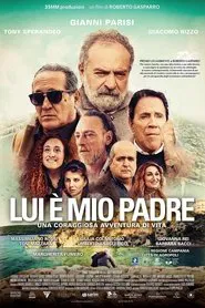 Lui è mio padre movie poster