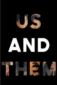 Poster do filme Us And Them - Part Two