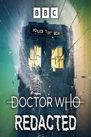 Poster da série Doctor Who: Redacted