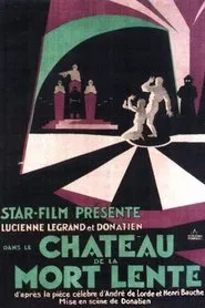 The Castle of Slow Death movie poster