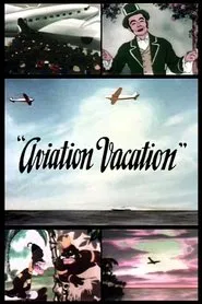 Aviation Vacation movie poster