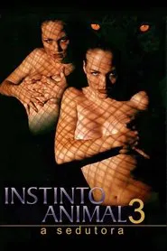 Poster do filme Instinto Animal 3