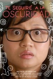 Te Seguiré a la Oscuridad movie poster