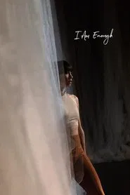 I Am Enough movie poster