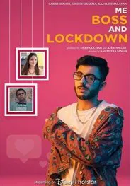Me, Boss and Lockdown tv show poster
