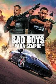 Poster do filme Bad Boys Para Sempre