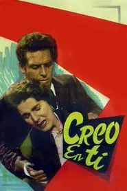 Creo en ti movie poster