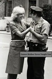 Games Mother Never Taught You movie poster