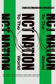 NCT STADIUM LIVE 'NCT NATION : To The World-in JAPAN' movie poster
