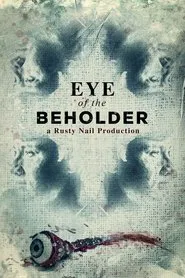 Poster do filme Eye of the Beholder