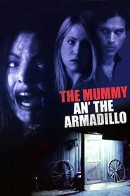 Mummy an' the Armadillo movie poster