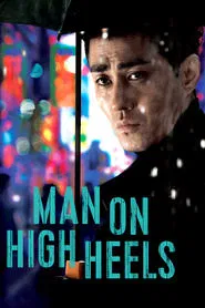 Man on High Heels movie poster