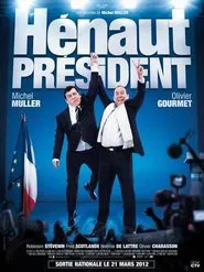 Hénaut Président movie poster