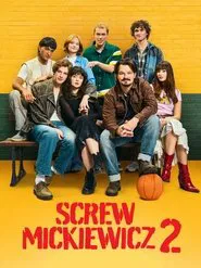 Screw Mickiewicz 2 movie poster