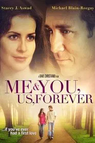 Me & You, Us, Forever movie poster