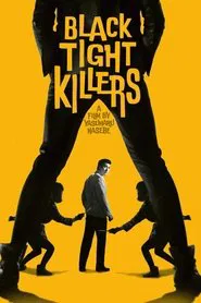 Black Tight Killers movie poster