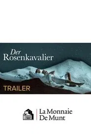 Der Rosenkavalier - La Monnaie / De Munt movie poster