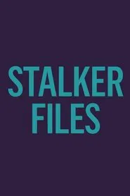 The Stalker Files tv show poster
