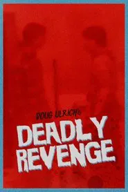 Deadly Revenge movie poster