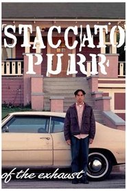 Poster do filme Staccato Purr of the Exhaust