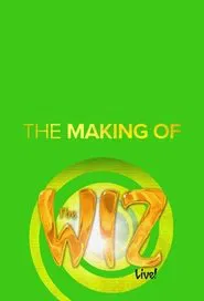 The Making of the Wiz Live! movie poster