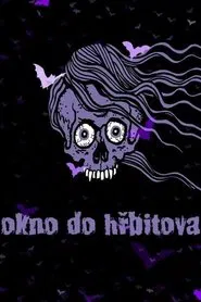 Okno do hřbitova tv show poster