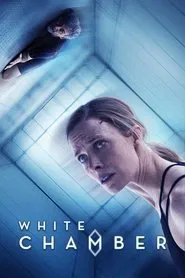 White Chamber movie poster