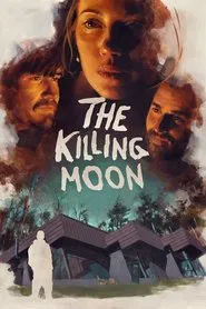 The Killing Moon movie poster