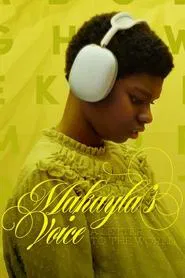 Makayla's Voice: A Letter to the World movie poster