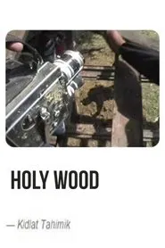 Holy Wood movie poster