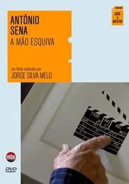 António Sena - A Mão Esquiva movie poster