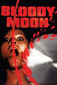 Bloody Moon movie poster