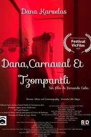 Dana, Carnaval y Tzompantli movie poster