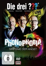 Die drei ??? LIVE – Phonophobia – Sinfonie der Angst movie poster