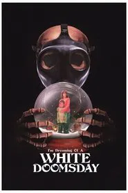 I'm Dreaming of a White Doomsday movie poster