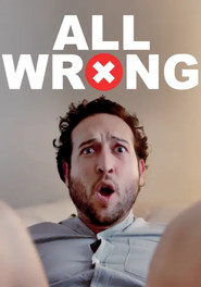 All Wrong movie poster