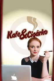 Kafe & Cigárko tv show poster