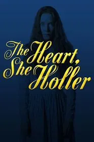 Poster da série The Heart, She Holler