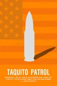Taquito Patrol movie poster