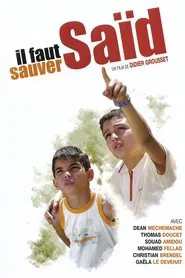 Poster do filme Il faut sauver Saïd