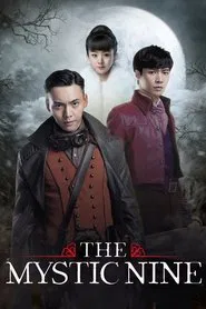 The Mystic Nine tv show poster