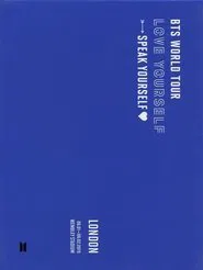 BTS World Tour 'Love Yourself: Speak Yourself' London movie poster